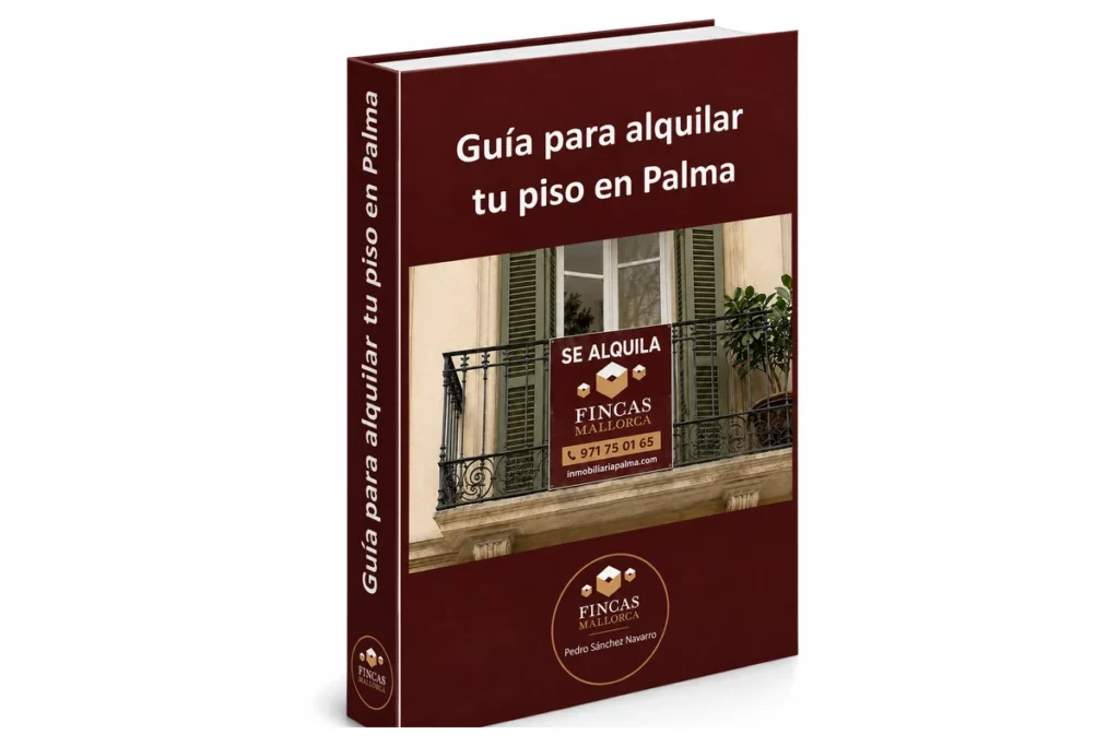 Alquilar mi piso en Palma: guía para propietarios